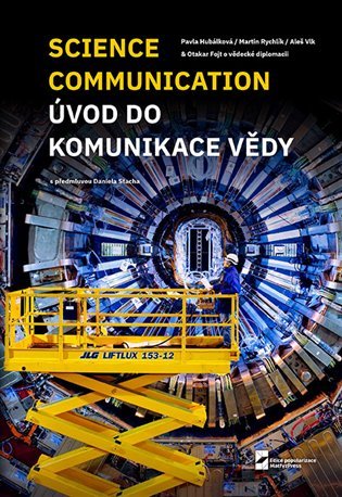 Levně Science Communication - Úvod do komunikace vědy - Martin Rychlík
