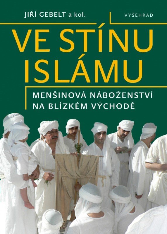 Levně Ve stínu islámu - Jiří Gebelt