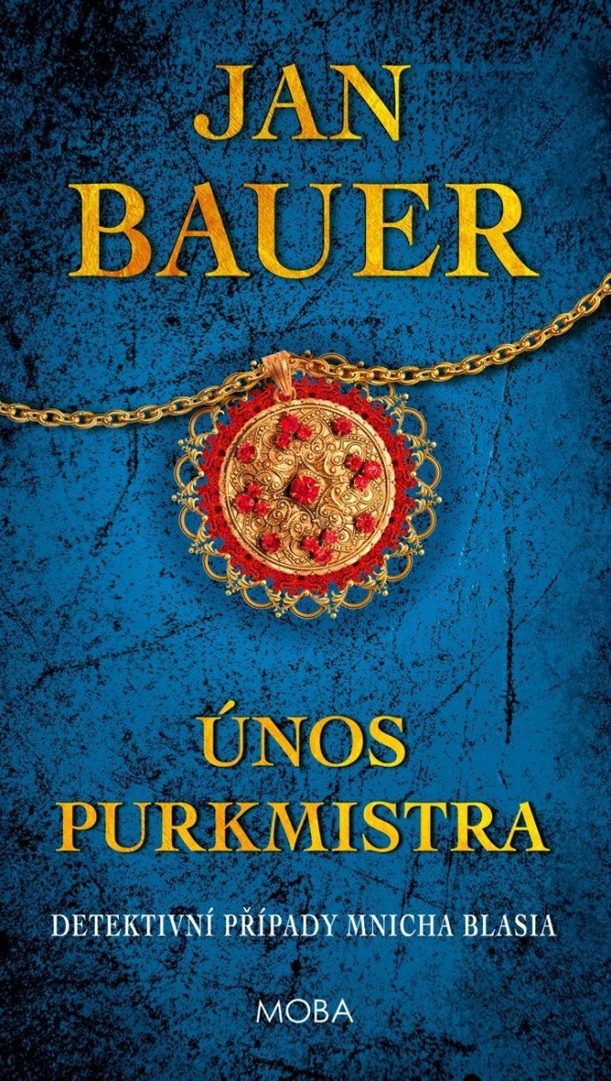 Levně Únos purkmistra - Jan Bauer