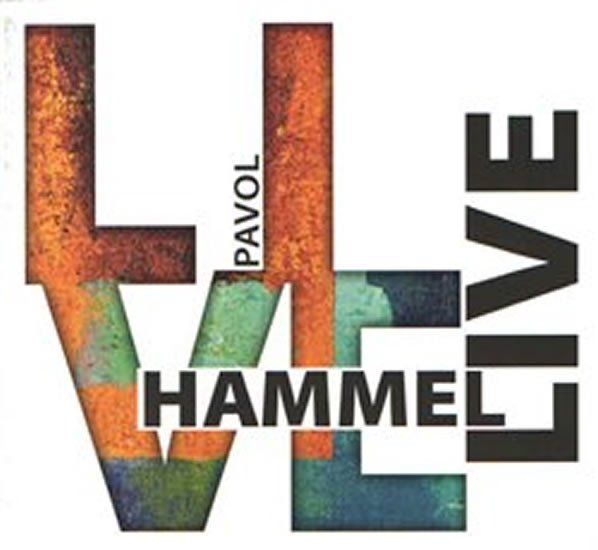 Levně Live Pavol Hammel (2CD) - Pavol Hammel