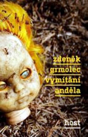 Levně Vymítání anděla - Zdeněk Grmolec