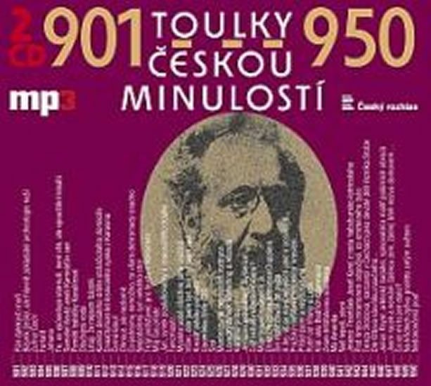 Toulky českou minulostí 901-950 - 2CD/mp3 - autorů kolektiv
