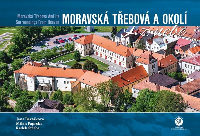 Levně Moravská Třebová a okolí z nebe - Milan Paprčka