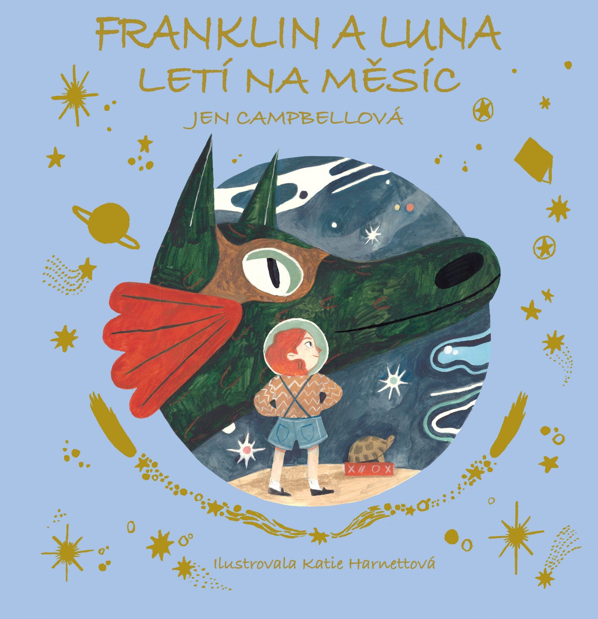 Levně Franklin a Luna letí na měsíc - Jen Campbellová