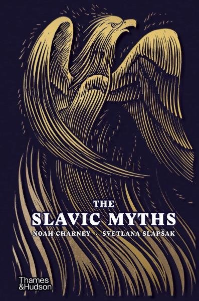 Levně The Slavic Myths - Noah Charney