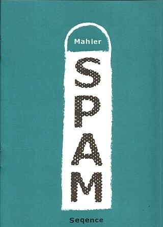 Spam - Mahler, Nicolas