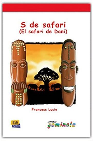 Levně Lecturas Gominola - S de safari - Libro