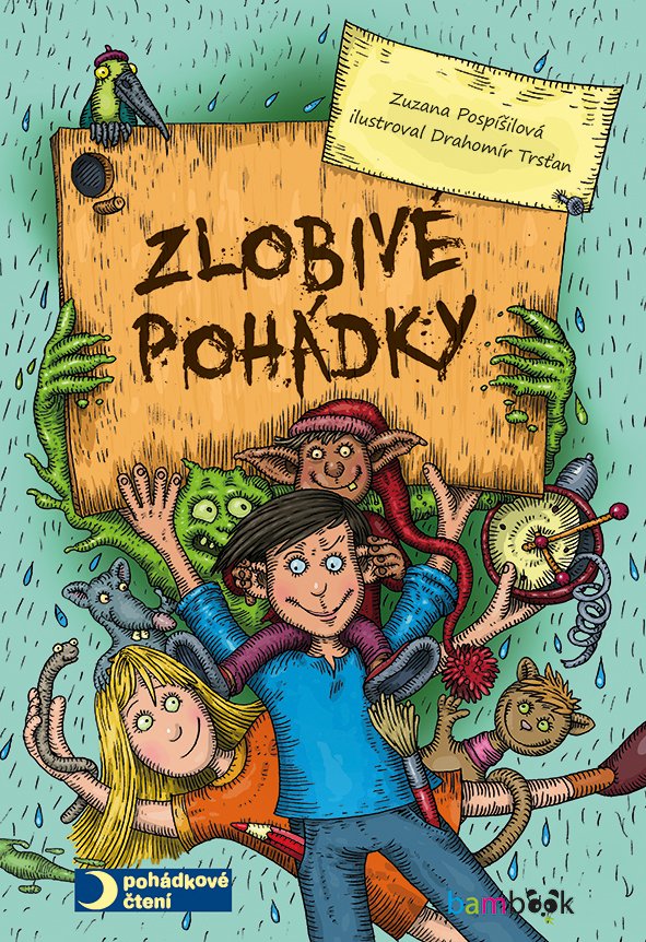 Levně Zlobivé pohádky - Zuzana Pospíšilová