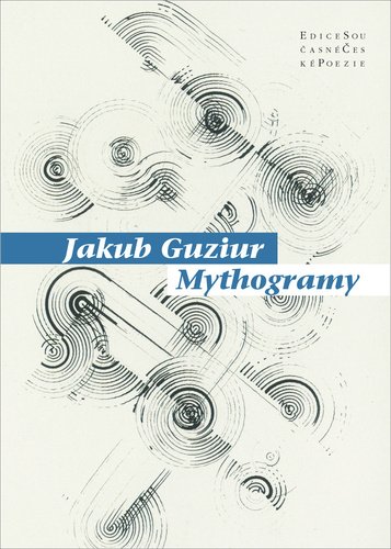 Levně Mythogramy - Jakub Guziur