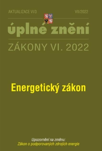 Levně Aktualizace VI/3 2022 Energetický zákon, Zákon o podporovaných zdrojích energie