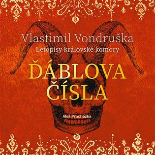 Ďáblova čísla - Letopisy královské komory - CDmp3 (Čte Aleš Procházka) - Vlastimil Vondruška