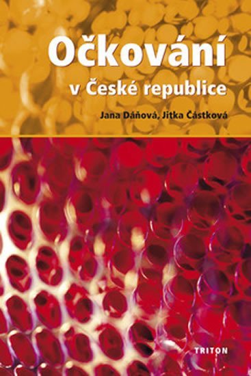 Levně Očkování v České republice - Jitka Částková