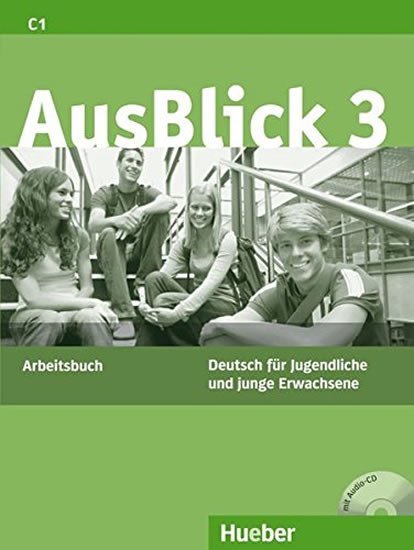 Levně AusBlick 3: Arbeitsbuch mit integrierter Audio-CD - Anni Fischer