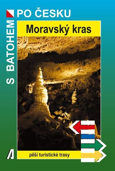 Levně Moravský kras - S batohem po Česku - Rostislav Novák