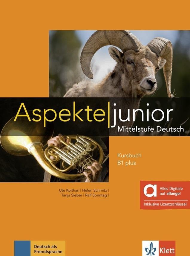 Levně Aspekte junior 1 (B1+) – Hybride Ausgabe – Lehrbuch + MP3 allango.net + Lizenz (24 Monate) - Ute Koithan