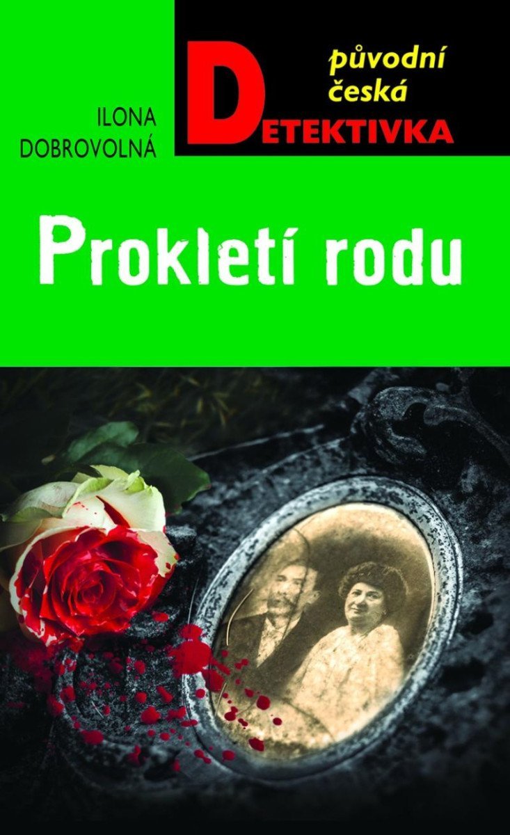 Levně Prokletí rodu - Ilona Dobrovolná