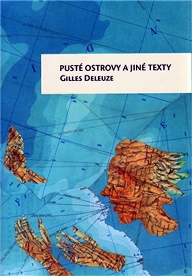 Levně Pusté ostrovy a jiné texty - Gilles Deleuze