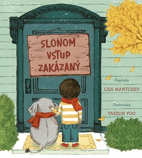 Levně Slonom vstup zakázaný (slovensky) - Lisa Mantchev