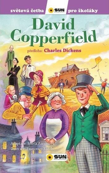 David Copperfield - Světová četba pro školáky - Charles Dickens