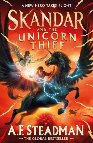 Skandar and the Unicorn Thief: The major new hit fantasy series - A. F. Steadmanová