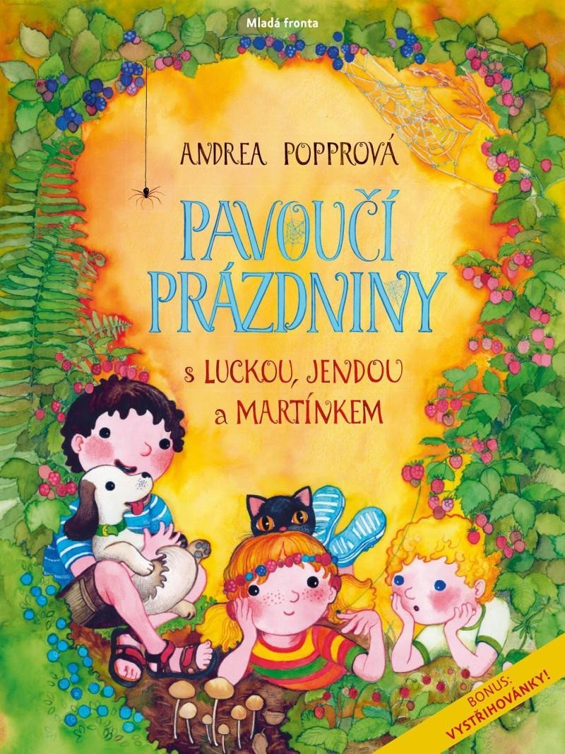 Levně Pavoučí prázdniny s Luckou, Jendou a Martínkem, 2. vydání - Andrea Popprová