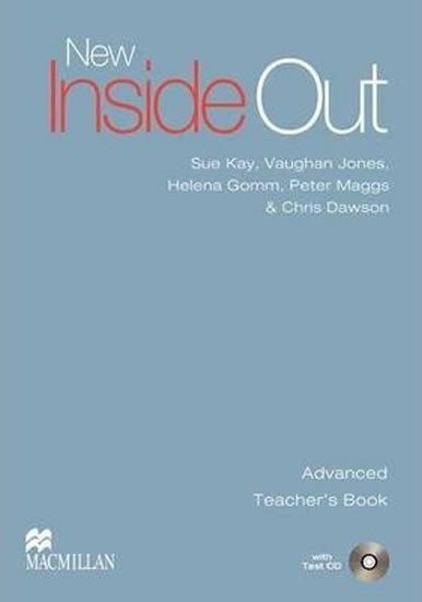 Levně New Inside Out Advanced Teacher´s Book + Test CD Pack - Sue Kay