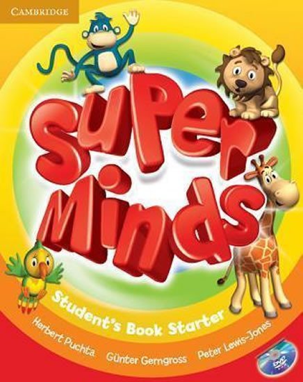 Super Minds Starter Students Book with DVD-ROM - Günter Gerngross