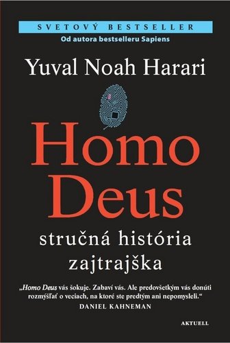 Homo deus - Yuval Noah Harari