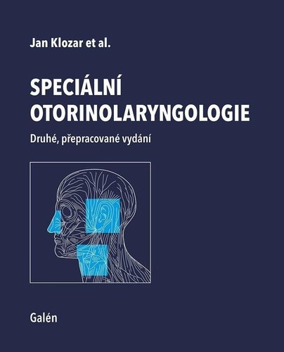 Speciální otorinolaryngologie - Jan Klozar