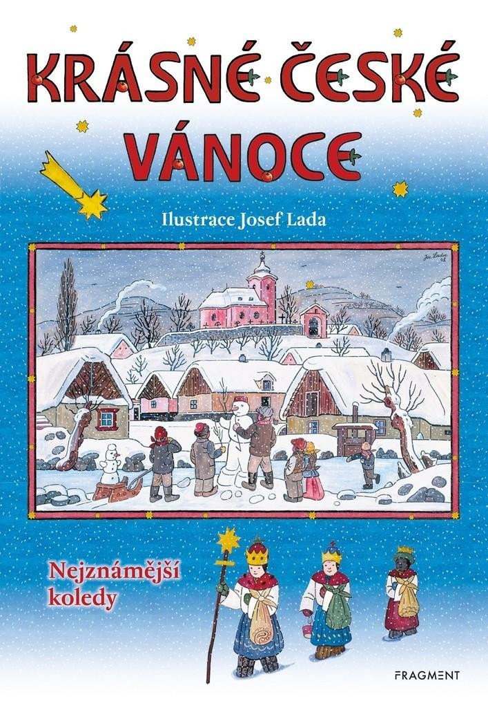 Krásné české Vánoce - Nejznámější koledy, 2. vydání - Josef Lada