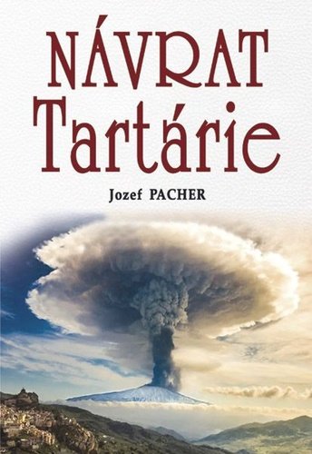 Levně Návrat Tartárie - Jozef Pacher