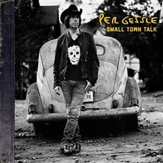 Levně Per Gessle: Small Town Talk CD - Per Gessle