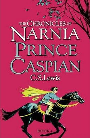 Levně The Chronicles of Narnia: Prince Caspian - Clive Staples Lewis