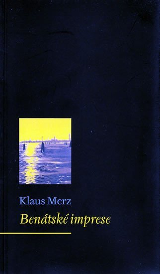 Levně Benátské imprese - Klaus Merz