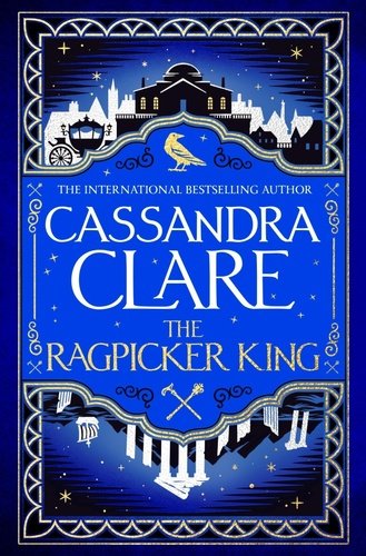 Levně The Ragpicker King - Cassandra Clare