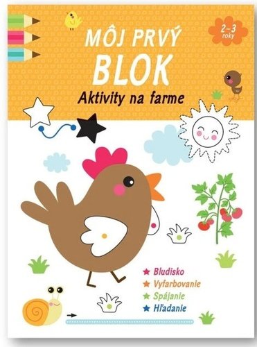 Levně Môj prvý blok Aktivity na farme