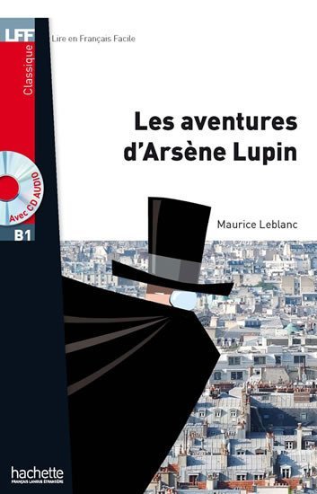 Levně LFF B1: Les Aventures d´Arsene Lupin + CD audio MP3 - Maurice Leblanc