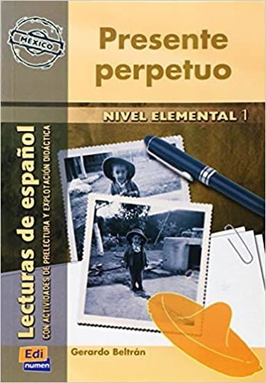 Levně Serie Hispanoamerica Elemental I - Presente perpetuo - Libro