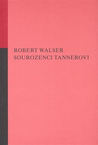 Levně Sourozenci Tannerovi - Robert Walser