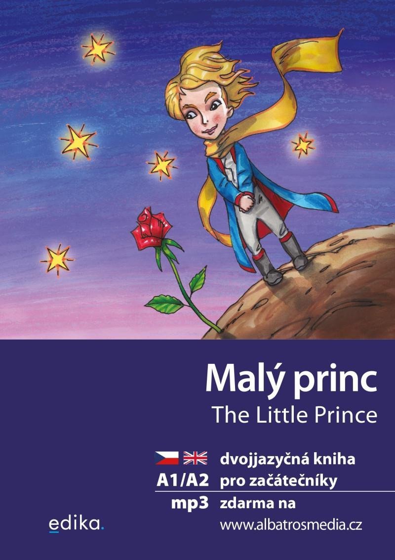 Malý princ / The Little Prince + mp3 zdarma, 2. vydání - Antoine De Saint - Exupéry
