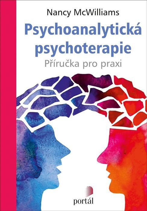 Levně Psychoanalytická psychoterapie - Příručka pro praxi - Nancy McWilliams