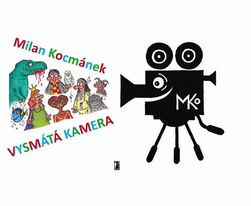 Levně Vysmátá kamera - Milan Kocmánek