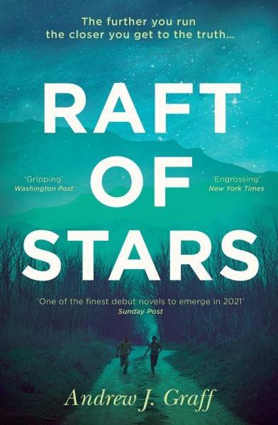 Raft of Stars - Andrew J. Graff
