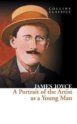 Levně A Portrait of the Artist as a Young Man (Collins Classics) - James Joyce