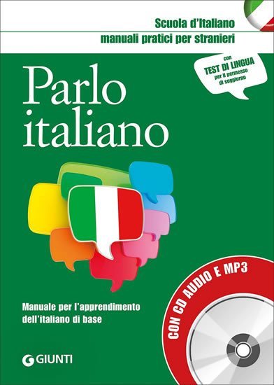 Parlo italiano:Manuale pratico per stranieri con MP3 - kolektiv autorů