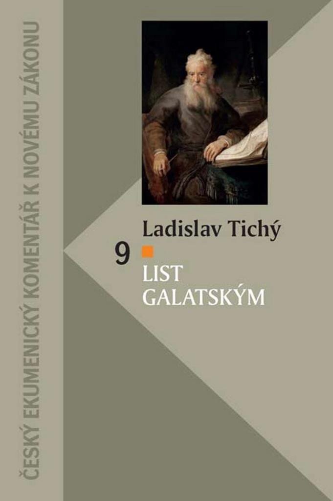 Levně List Galatským - Ladislav Tichý