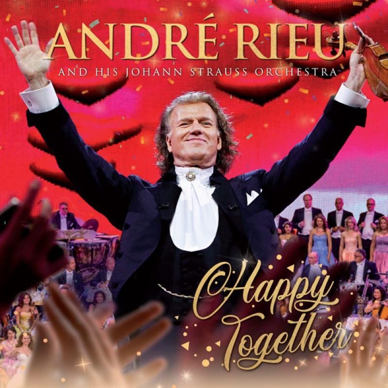 Levně André Rieu: Happy Together (International Version) - 2 CD - André Rieu
