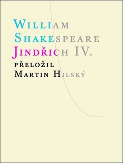 Jindřich IV. - William Shakespeare