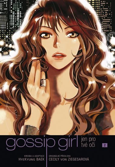 Gossip Girl : Jen pro tvé oči 2 - Cecily von Ziegesar