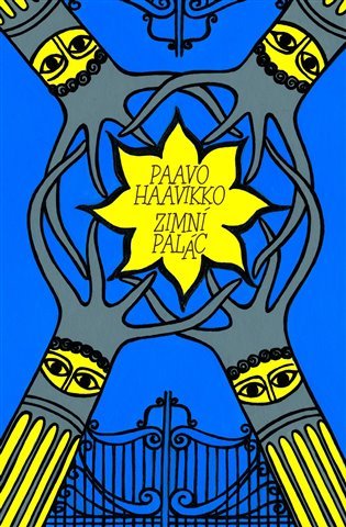 Levně Zimní palác - Paavo Haavikko